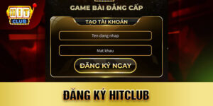 đăng ký hitclub