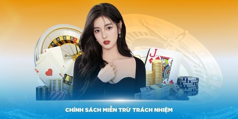 Một số điều khoản miễn trách nhiệm được hệ thống đưa ra