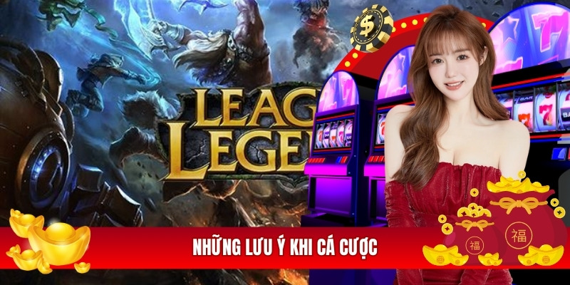 Những lưu ý khi cá cược